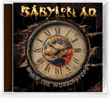 Babylon A.D. - When the World Stops *NEW-CD (2025 Kivel Records) AOR