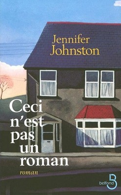 Dies ist kein Roman - Johnston, Jennifer