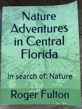 Nature Adventures In Central Florida