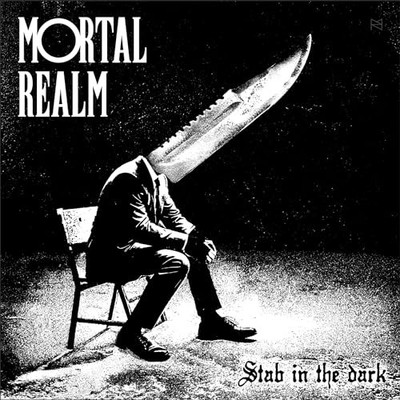 Mortal Realm - Stab In The Dark [CD]