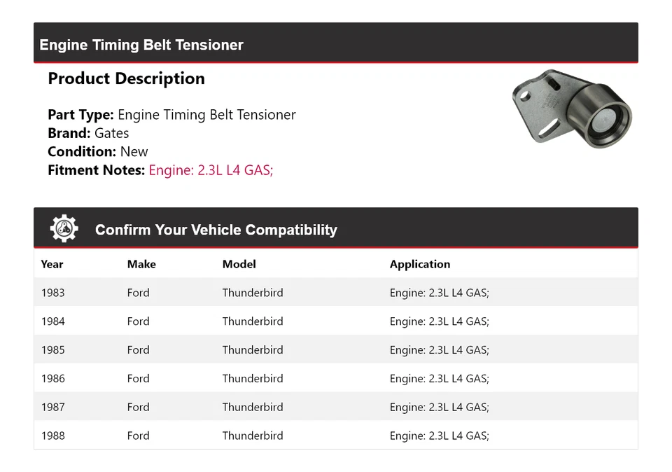 Para Ford Thunderbird 1983-1988 2,3 L L4 Motor Gas Correa Tensora Puertas Foto 2 de 4