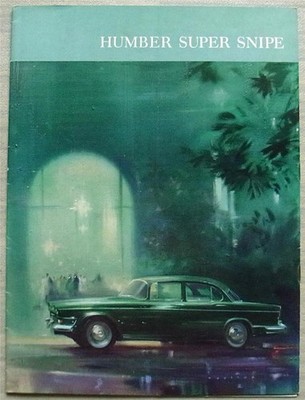 HUMBER Super Snipe Car Sales Brochure c1962 Ref 891/H Saloon Limousine Estate