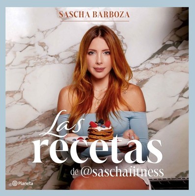 Las Recetas de @Saschafitness (Nueva Edición 10 Aniversario) / @SaschaFitne...