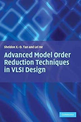 Advanced Model Order Reduction Techniques - Hardcover, by Tan Sheldon; He - Good