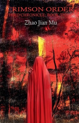 Crimson Order Paperback by Jian Mu Zhao