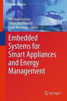 Embedded Systems for Smart Appliances and Energy Management - 9781489987280