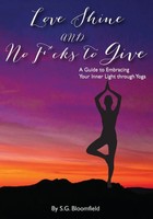 Love, Shine, And No F Cks To Give S. G. Bloomfield Taschenbuch Englisch 2023