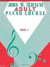 Adult Piano Course, Bk 1 Paperback John W. Schaum