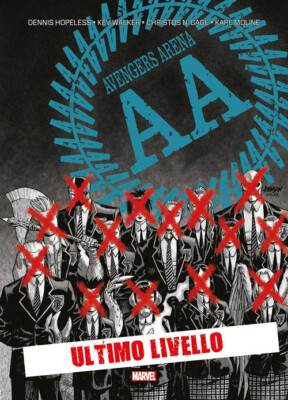 Letzte Stufe. Avengers Arena - 2024 - Panini Comics (Marvel)