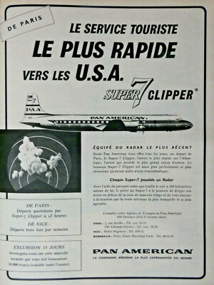 PRESSEWERBUNG 1957 PAN AMERICAN LE SUPER 7 CLIPPER PARIS IN DIE USA