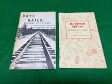 Date Nails, Brought Up To Date Joe Lewis Railroad Spikes James M. Joyce Signed.