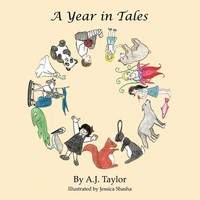 A. J. Taylor | A Year In Tales | Taschenbuch | Englisch (2011) | AuthorHouse