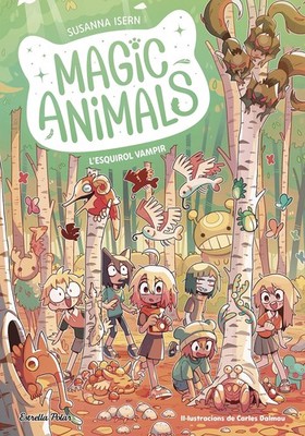 Ariadna Ausió Susanna Is Magic Animals 3. L'esquirol vam (Paperback) (UK IMPORT)