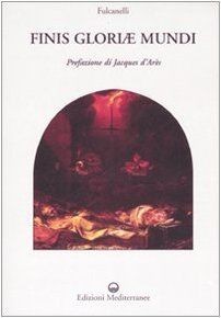 Finis gloriae mundi von Fulcanelli | Buch | Zustand gut