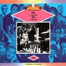 Live Is Life / Trio - Da Da Da (RI) [Vinyl Single] von Opus | CD | Zustand gut