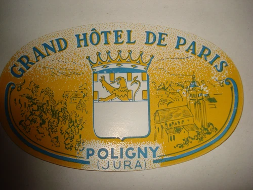 hotel luggage label GRAND HOTEL de PARIS Poligny jura