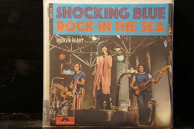 Shocking Blue - Rock In The Sea / Broken Heart