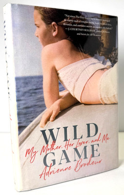 Wild Game, Adrienne Brodeur 2019 HCDJ 1st ed 1st print in Mylar, Cape Cod