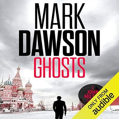 AUDIOBOOK Ghosts by Mark Dawson