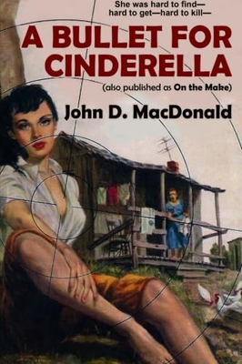 #ad #ad A Bullet for Cinderella also published as On the Make $5.80