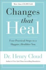 Changes That Heal: Four Practical Steps to a Happier, Healthier You - GOOD