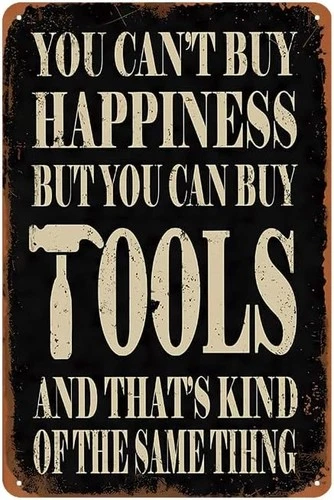 YOYI ART Funny Metal Garage Signs for Men - You Can Buy Tools Sign, Vintage Tin