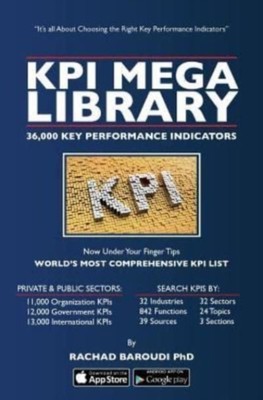 Baroudi PhD - KPI Mega Library  36000 Key Performance Indicators - Ne - X555z