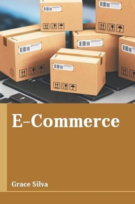 E-Commerce von Grace Silva (Englisch) Hardcover Buch