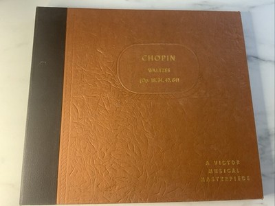 Chopin Waltzes (op. 18, 34, 42, 64) A Víctor Musical Masterpiece Vol 1