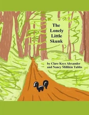 The Lonely Little Skunk by Clare Keys Alexander (English) Paperback Book