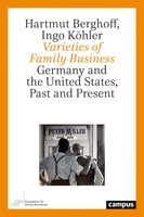 Varieties Of Family Business | Germany And The United States, Past And Present