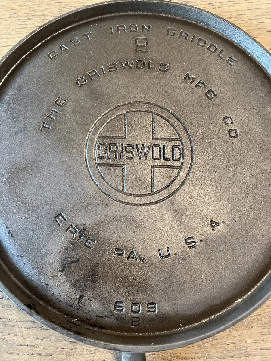 Griswold cast top iron griddle 9