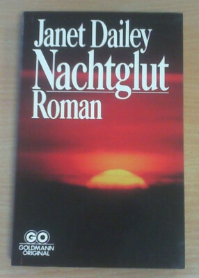 Nachtglut von Janet Dailey (Broschiert) UNGELESEN!