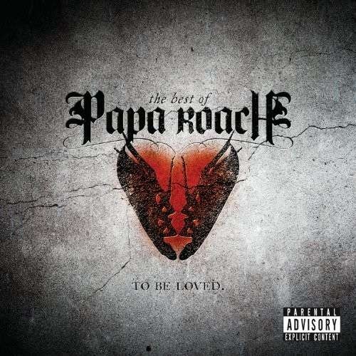 To Be Loved: The Best Of - Papa Roach CD Ims-geffen Records - Bild 1 von 1