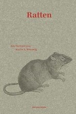 Ratten: Ein Portrait (Naturkunden) von Wozoni...