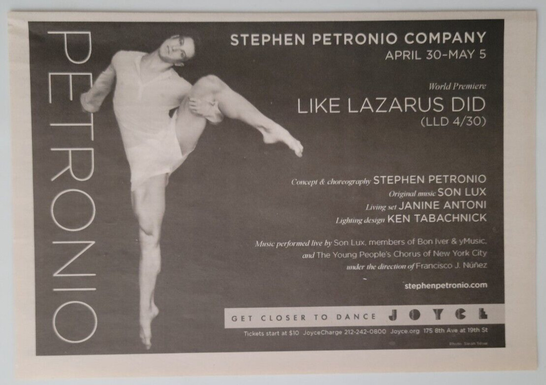 Stephen Petronio "Like Lazarus Did" Dance Bon Iver Ad Brooklyn Rail 2013 10x7.5"