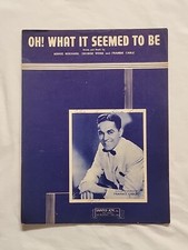OH WHAT IT SEEMED TO BE Sheet Music 1945 Frankie Carle, Bennie Benjamin Piano