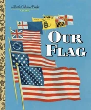 Our Flag - Hardcover By Carl Memling - VERY GOOD