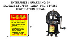 Enterprise 4 Quart No. 25 Sausage Stuffer Lard Fruit Press Restoration Decal