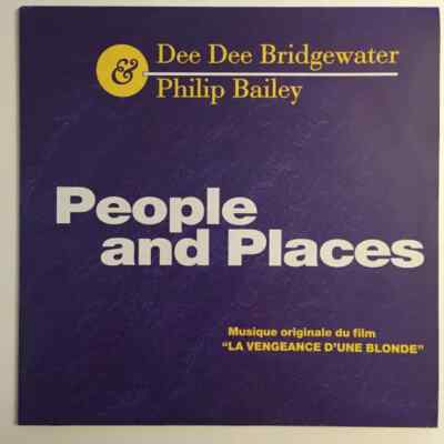 Dee Dee Bridgewater & Philip Bailey People And Places Vinyl Single 12inch