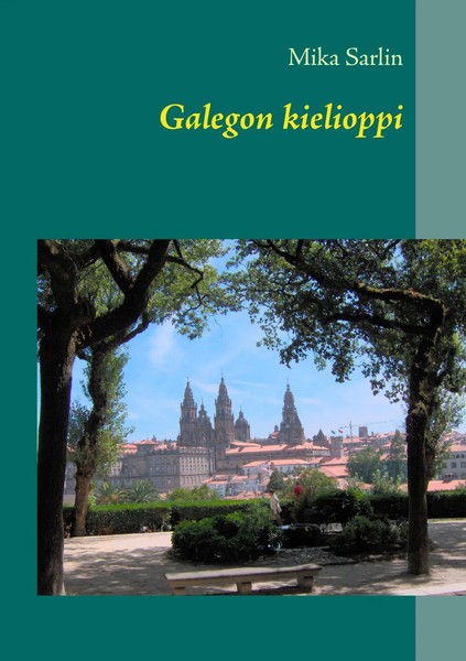 Galegon Kielioppi Mika Sarlin Taschenbuch Kartoniert / Broschiert Finnisch 2012-image