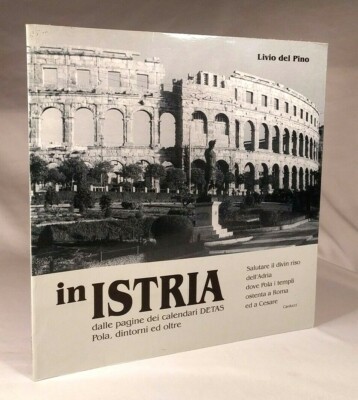  IN ISTRIEN Livio del Pino LA DETAS 1999
