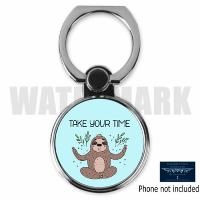 MEDITATING SLOTH TAKE YOUR TIME DESIGN ROUND MOBILE PHONE RING HOLDER STAND 