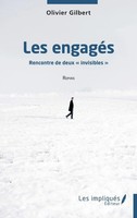 Olivier Gilbert | Les EngagéS | Taschenbuch | FranzöSisch (2023) | Les Impliqués