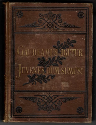 Gesangsbuch 1890 Gaudeamus Igitur Juvenes Dum Sumus  Rarität - Bild 1 von 4