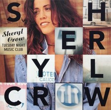 Sheryl Crow - Tuesday Night Music Club (CD, Album, RP) (Very Good Plus (VG+)) 40