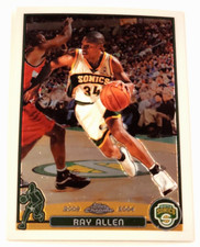 2003-04 Topps Chrome RAY ALLEN Card #48 SEATTLE SUPERSONICS
