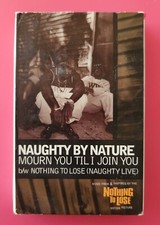 Naughty By Nature    Mourn You Til I Join You Cassette Single Tommy Boy Hip Hop