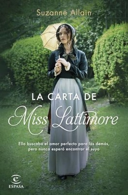 La carta de Miss Lattimore - Spanish Language  NEW Suzanne Allain 2023-03-08