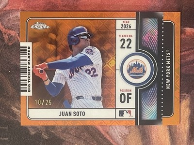 2026 Topps Chrome Juan Soto Admit One Orange Logofractor Refractor /25 Mets